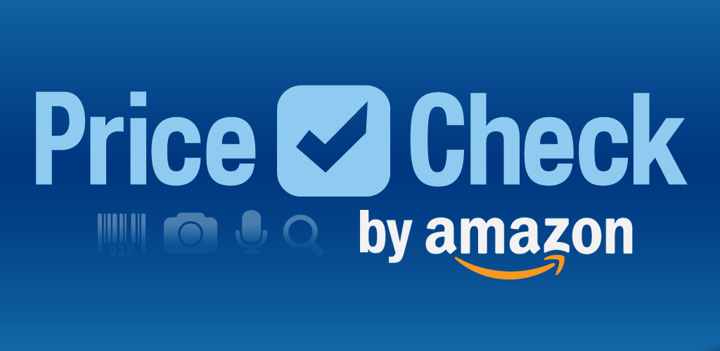 Price Check By Amazon Lets You Compare InStore Prices With Amazon's